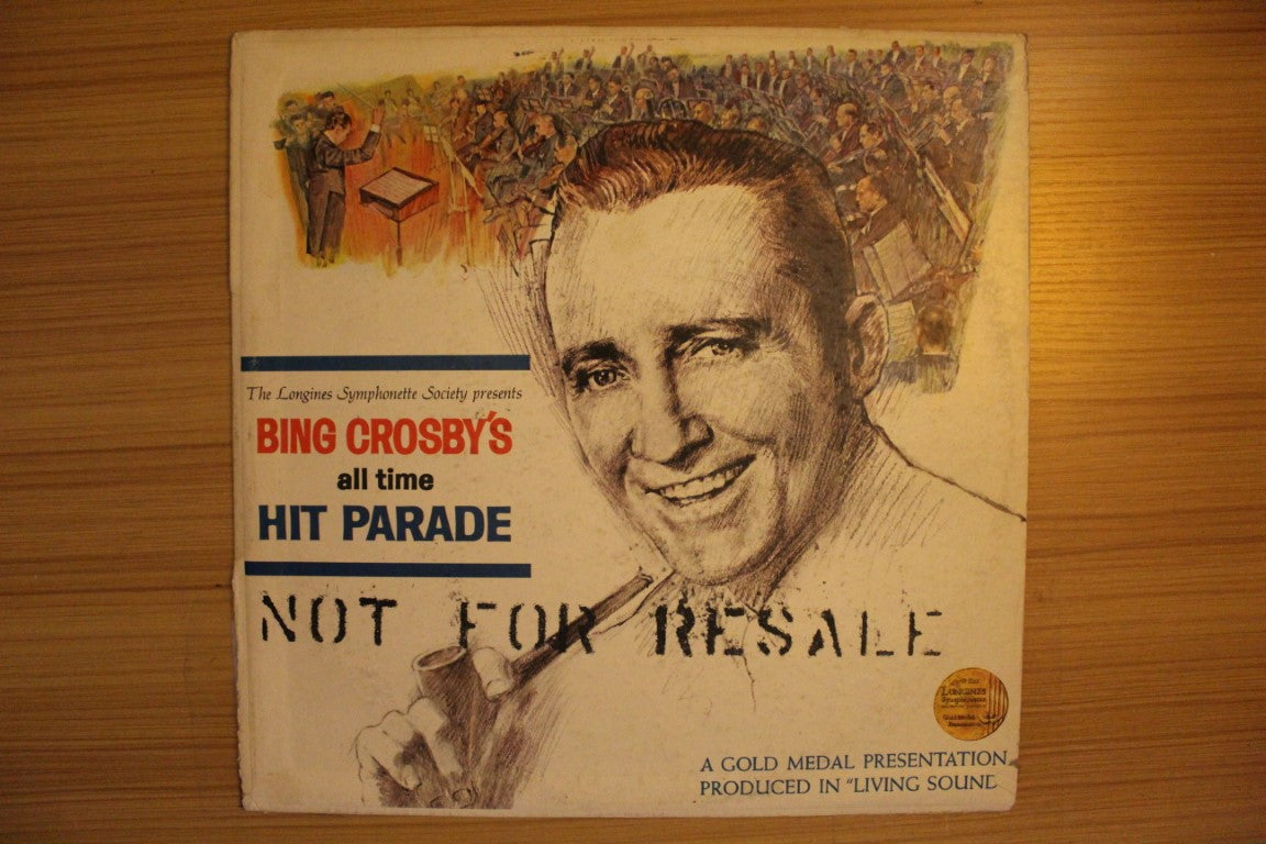 Bing Crosby s All Time Hit Parade Art Of Listening Records