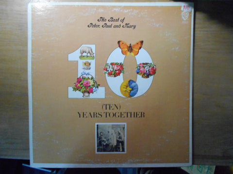 The Best of Peter, Paul & Mary (Ten) Years Together