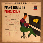 Piano Rolls in Percussion