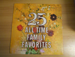 25 All Time Family Favorites