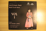 And A Little Child Shall Lead Them… Vol 1