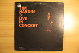 Tim Hardin 3 Live in Concert