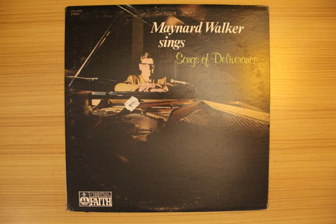 Maynard Walker Sings songs Of Deliverance