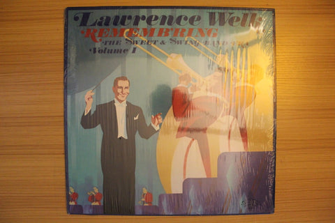 Rememb'ring The Sweek & Swing Band Era Volume I