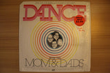 Dance With The Mom & Dads