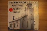 The Mom & Dads Play Your Favorite Hymns