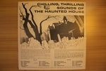 Chilling, Thrilling Sounds Of The Haunted House