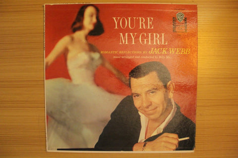 You're My Girl: Romantic Reflections By Jack Webb